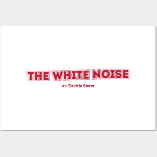 The White Noise Posters and Art